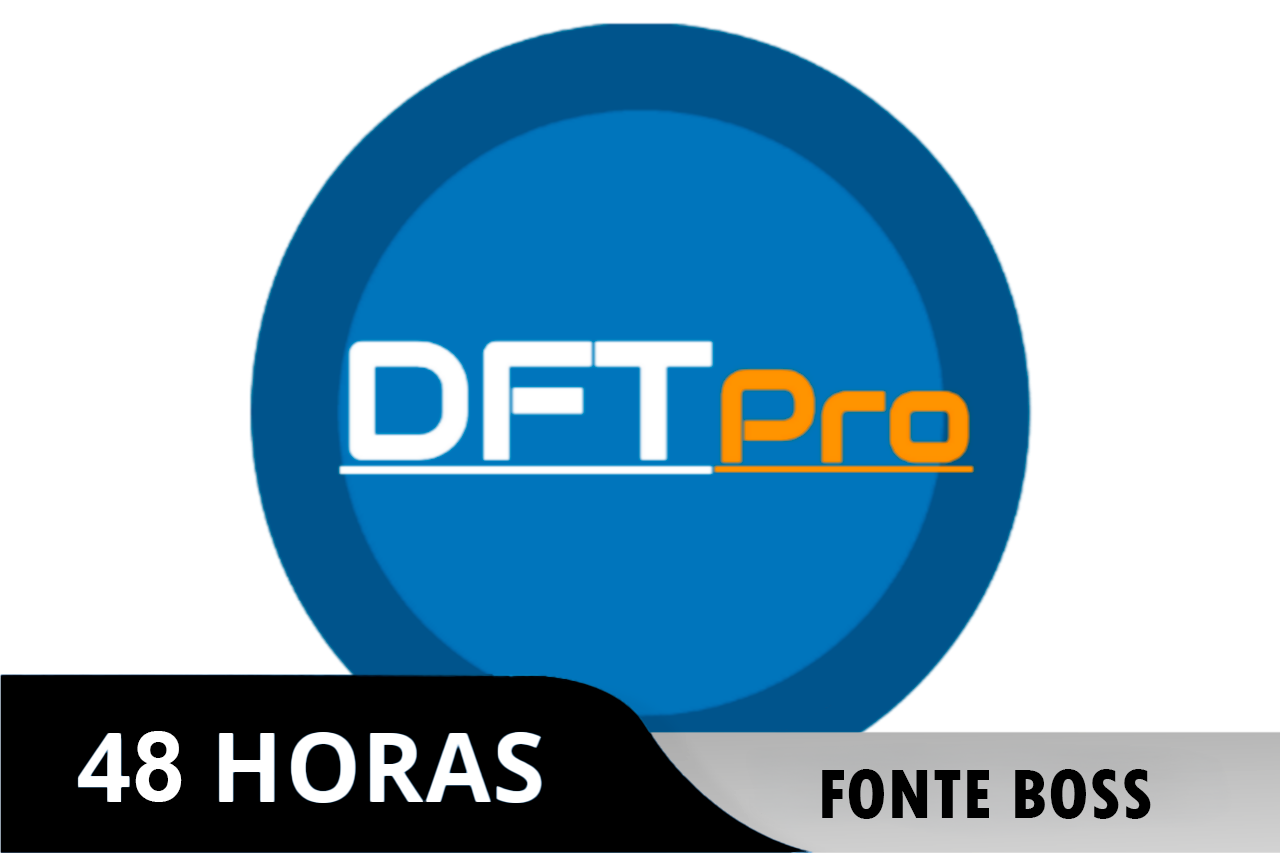 DFT Pro Tool - Aluguel 48H - FONTE BOSS